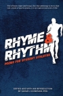 Rhyme & Rhythm: Poems for Student Athletes By Sarah J. Donovan (Editor) Cover Image