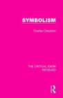 Symbolism (Critical Idiom Reissued #15) Cover Image