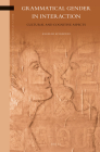 Grammatical Gender in Interaction: Cultural and Cognitive Aspects (Brill's Studies in Language #9) Cover Image