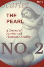 The Pearl - A Journal of Facetiae and Voluptuous Reading - No. 2 By Various Cover Image
