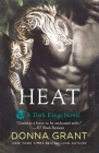 Heat: A Dark Kings Novel Cover Image