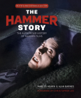 The Hammer Story: Revised and Expanded Edition By Marcus Hearn Cover Image