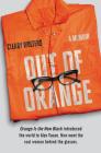 Out of Orange: A Memoir Cover Image
