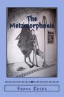 The Metamorphosis By Jv Editors (Editor), Franz Kafka Cover Image