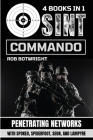 OSINT Commando: Penetrating Networks With Spokeo, Spiderfoot, Seon, And Lampyre By Rob Botwright Cover Image