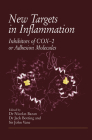 New Targets in Inflammation: Inhibitors of Cox-2 or Adhesion Molecules By Nicolas Bazan, N. Bazan (Editor), Jack H. Botting (Editor) Cover Image