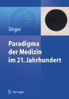 Paradigma Der Medizin Im 21. Jahrhundert By Felix Unger (Editor) Cover Image