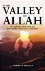 In The Valley of Allah By Darren Freeman Cover Image