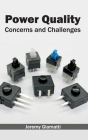 Power Quality: Concerns and Challenges Cover Image