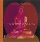 Buddha Experience: Wisdom, Fun and Joyful Sounds Cover Image