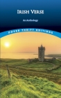 Irish Verse: An Anthology By Bob Blaisdell (Editor) Cover Image