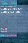 Converts of Conviction (Studies and Texts in Scepticism #1) By David B. Ruderman (Editor) Cover Image