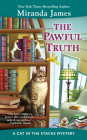 The Pawful Truth (Cat in the Stacks Mystery #11) By Miranda James Cover Image