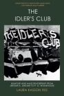 The Idler's Club: Humour and Mass Readership from Jerome K. Jerome to P. G. Wodehouse Cover Image