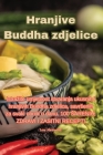 Hranjive Buddha zdjelice By Lara Abramovic Cover Image