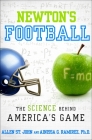 Newton's Football: The Science Behind America's Game Cover Image