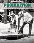 Prohibition: Social Movement and Controversial Amendment (American History) By Joan Stoltman Cover Image