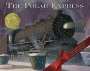 Polar Express 30th Anniversary Edition: A Christmas Holiday Book for Kids By Chris Van Allsburg, Chris Van Allsburg (Illustrator) Cover Image