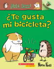 ¡Hola, Erizo! 1: ¿Te gusta mi bicicleta? (Do You Like My Bike?): Un libro de la serie Acorn Cover Image