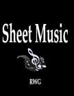 Sheet Music: 200 Pages 8.5 X 11 By Rwg Cover Image