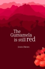 The Gumamela Is Still Red By Joven Obrero Cover Image