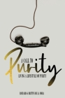 A Call to Purity: Living a Lifestyle of Purity Cover Image