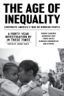 The Age of Inequality: Corporate America's War on Working People Cover Image