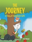 The Journey: A Story of Triumphant Faith By Paula Womack Cover Image