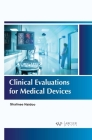 Clinical Evaluations for Medical Devices By Shalinee Naidoo Cover Image