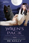 Wren's Pack By Be Kelly Cover Image
