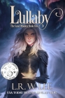 Lullaby: New Adult Epic Fantasy Paranormal Romance with Young Adult Appeal Cover Image