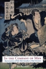 In the Company of Men: Representations of Male-Male Sexuality in Meiji Literature By Jim Reichert Cover Image