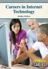 Careers in Internet Technology (High-Tech Careers) Cover Image