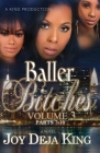 Baller Bitches Volume 3 By Joy Deja King Cover Image