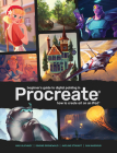 Beginner's Guide to Digital Painting in Procreate: How to Create Art on an Ipad(r) Cover Image