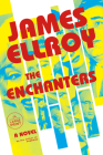 The Enchanters By James Ellroy Cover Image