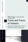 Tracks and Traces of Violence: Representation and Memorialization of Violence. Views from Art, Literature and Anthropology (Beitrage zur Afrikaforschung #80) Cover Image