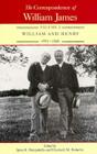 The Correspondence of William James: William and Henry 1885-1896 Volume 2 By William James, Ignas K. Skrupskelis (Editor), Elizabeth M. Berkeley (Editor) Cover Image