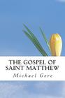 The Gospel of Saint Matthew: New Testament Collection Cover Image