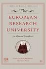 The European Research University: An Historical Parenthesis? (Issues in Higher Education) By Guy Neave, K. Blückert (Editor), T. Nybom (Editor) Cover Image