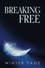 Breaking Free By Winter Page Cover Image