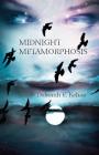 Midnight Metamorphosis By Deborah E. Kehoe Cover Image