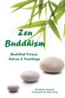Zen Buddhism: Buddhist Verses, Sutras, and Teachings By Shawn Conners, Chen Song (Translator) Cover Image