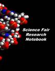 Science Fair Research Notebook: Experiment Documentation and Lab Tracker Cover Image