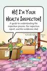 Hi! I'm Your Health Inspector! Cover Image