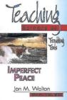 Imperfect Peace: Teaching Sermons on Troubling Texts (Teaching Sermons Series) (Teaching Sermon Series) By Jon M. Walton Cover Image