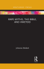 Rape Myths, the Bible, and #MeToo Cover Image