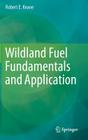 Wildland Fuel Fundamentals and Applications Cover Image