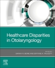 Healthcare Disparities in Otolaryngology Cover Image