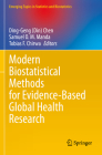 Modern Biostatistical Methods for Evidence-Based Global Health Research By Chen (Editor), Samuel O. M. Manda (Editor), Tobias F. Chirwa (Editor) Cover Image